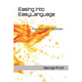 Easing into EasyLanguage: Foundation Edition - Paperback