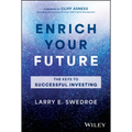 Enrich Your Future: The Keys to Successful Investing - Hardcover