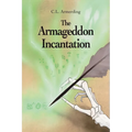 The Armageddon Incantation - Paperback