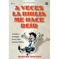A VECES LA BIBLIA ME HACE REIR (Spanish: A Funny Thing Happened on My Way Through the Bible) - Paperback