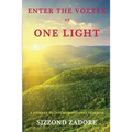 Enter the Vortex as One Light - Paperback