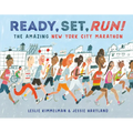 Ready, Set, Run!: The Amazing New York City Marathon - Hardcover