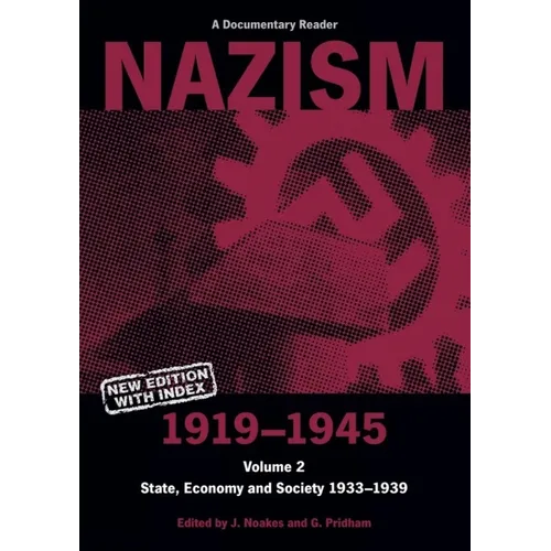 Nazism 1919-1945 Volume 2 P - Paperback