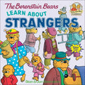 The Berenstain Bears Learn about Strangers - Hardcover