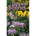 Bee in her Bonnet - Paperback