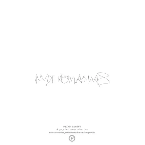 mythomaniaS: A Series of Psycho-Architecture Case Studies - Paperback