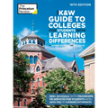 The K&W Guide to Colleges for Students with Learning Differences, 16th Edition: 350+ Schools with Programs or Services for Students with ADHD, ASD, or - Paperback