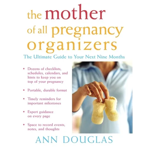 The Mother of All Pregnancy Organizers - Paperback