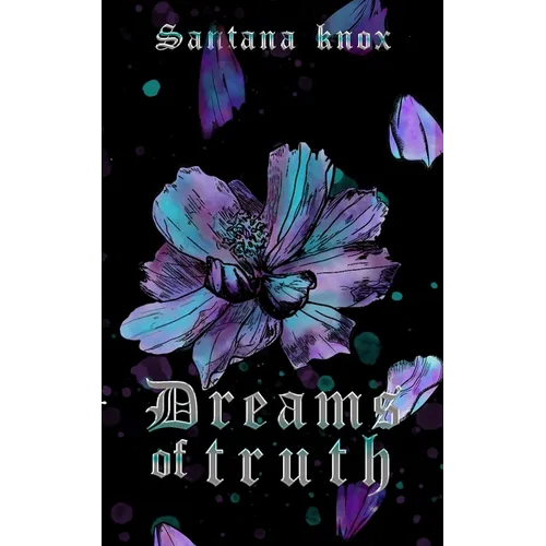Dreams of Truth: A Dark Romantasy novella - Paperback