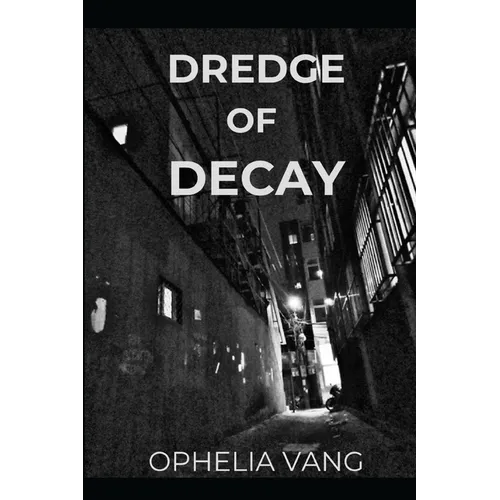 Dredge of Decay - Paperback