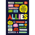 Allies: Real Talk about Showing Up, Screwing Up, and Trying Again - Hardcover