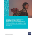 Gender-Inclusive Legislative Framework and Laws to Strengthen Women's Resilience to Climate Change and Disasters - Paperback