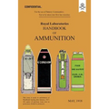 ROYAL LABORATORIES HANDBOOK OF AMMUNITION May 1918 - Paperback