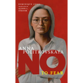 Anna Politkovskaya: No to Fear - Hardcover