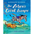 The Zebra's Great Escape - Hardcover