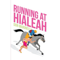 Running at Hialeah - Paperback