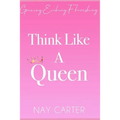 Think Like A Queen - Paperback
