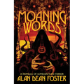 The Moaning Words: A Novella of Lovecraftian Terror - Paperback