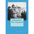 Sukulaiset: The Kindred - Paperback