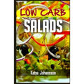Low Carb Salads: 35 Low Carb Salad Recipes - Paperback