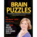 Brain Puzzles For Alzheimer's, Parkinson's & Stroke Patients: Large Print Edition - Paperback