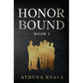 Honor Bound: Book 1 - Paperback
