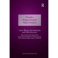 Towards a Refugee Oriented Right of Asylum - Paperback