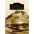 Railroads of North Carolina - Paperback