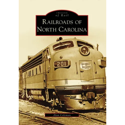 Railroads of North Carolina - Paperback