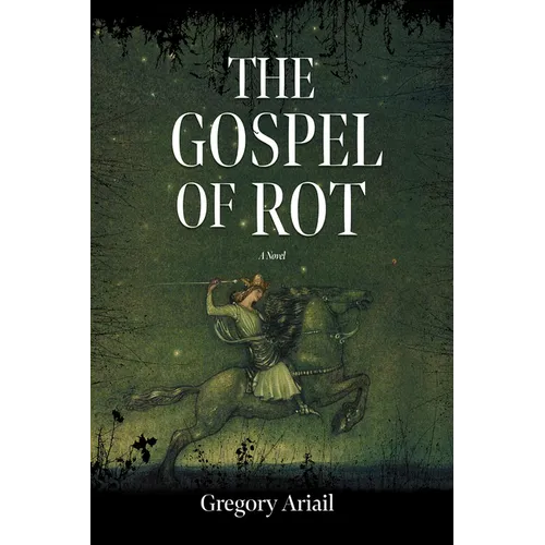 Gospel of Rot - Paperback