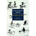 Peter the Great's African: Experiments in Prose - Paperback