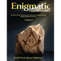 Enigmatic FREEMASONRY - Volume II - Paperback