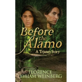 Before the Alamo - Paperback