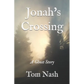Jonah's Crossing: A Ghost Story - Paperback