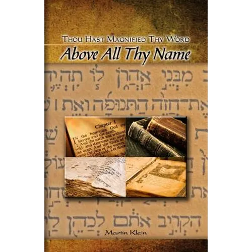 Above All Thy Name: Thou Hast Magnified Thy Word - Paperback