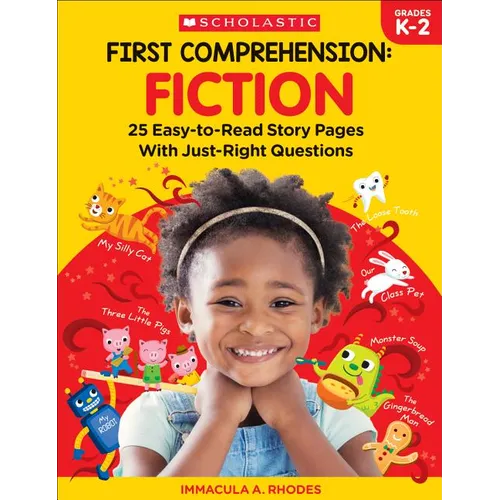First Comprehension: Fiction: 25 Easy-To-Read Story Pages with Just-Right Questions - Paperback