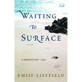 Waiting to Surface - Paperback