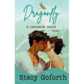Dragonfly: A Lancaster Novel - Paperback