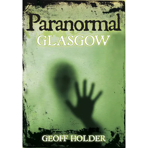 Paranormal Glasgow - Paperback