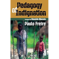 Pedagogy of Indignation - Paperback