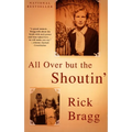 All Over But the Shoutin': A Memoir - Paperback