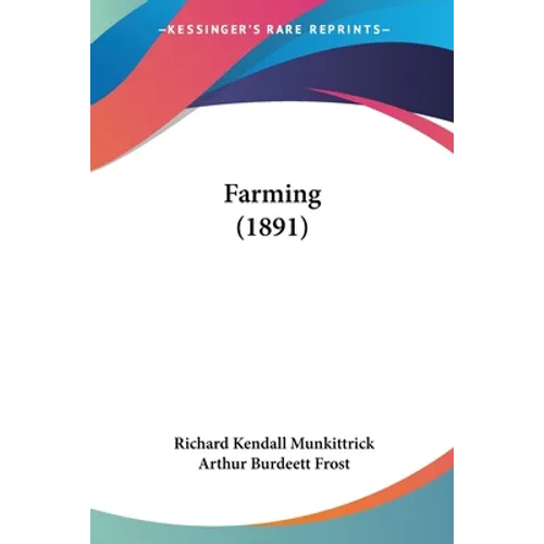 Farming (1891) - Paperback