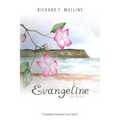 Evangeline The Novel - Paperback
