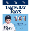 Tampa Bay Rays 101-Board - Board Book