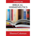 Introducing Biblical Hermeneutics: Bible Study Course - Paperback