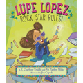 Lupe Lopez: Rock Star Rules! - Hardcover