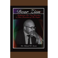 Dear Zion: Meditations for Zion Preachers & Other Preachers of the Gospel - Paperback