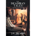 The Deadman Tales - Book One: The Family On The Mountain - Paperback