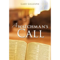 A Watchman's Call - Paperback