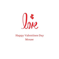 happy valentines day mouse: happy valentines day - Paperback